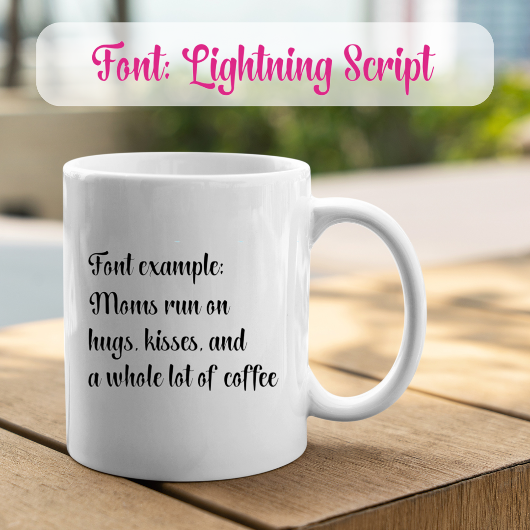 Coffee Mug - Customizable
