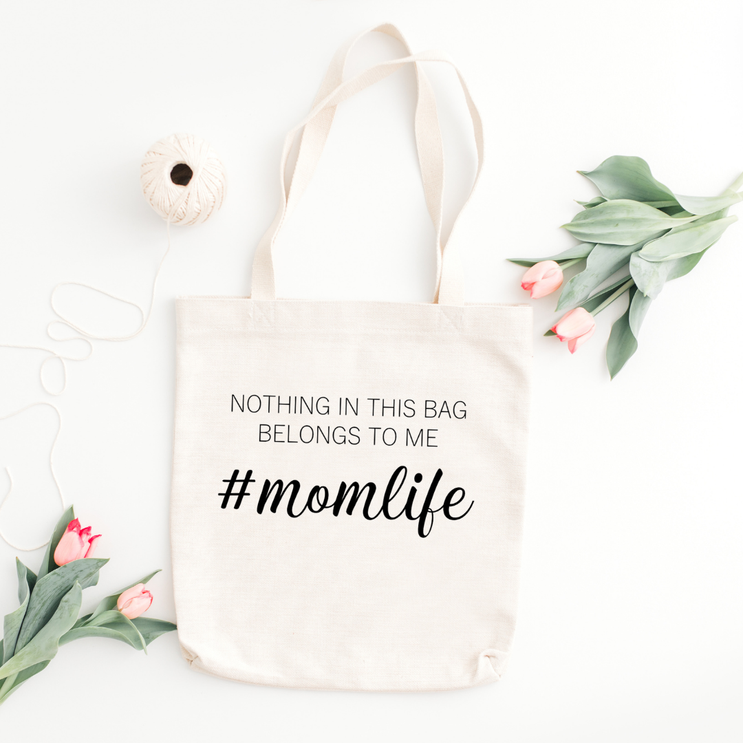 Tote Bag - Momlife