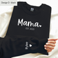 Sweatshirt - Mama with kids names - Customizable