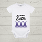 Easter Baby Onesie -  "My First Easter" Customizable