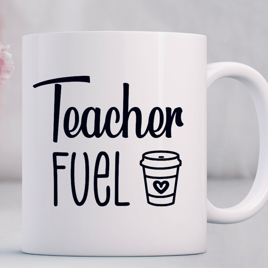 Mug - Teacher Fuel - Teacher