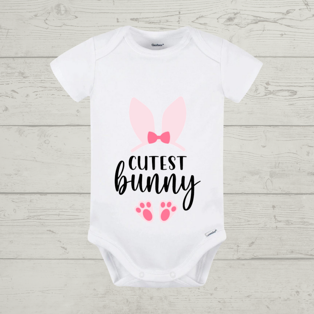 Easter Baby Onesie -  "Cutest Little Bunny" Customizable