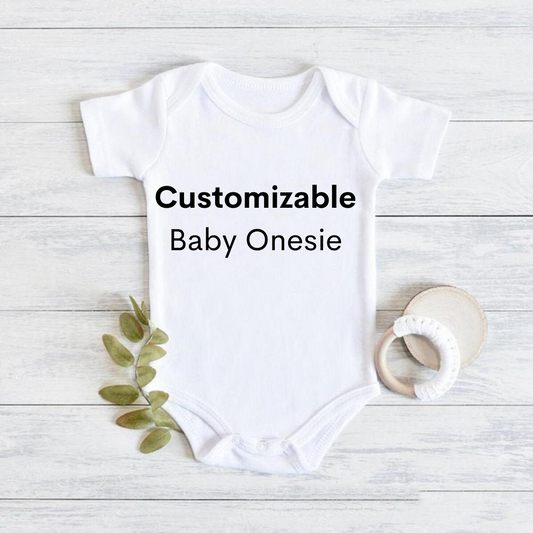 Baby Onesie - Customizable
