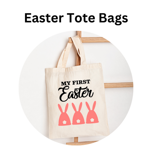Easter Tote Bag - "My First Easter" Customizable